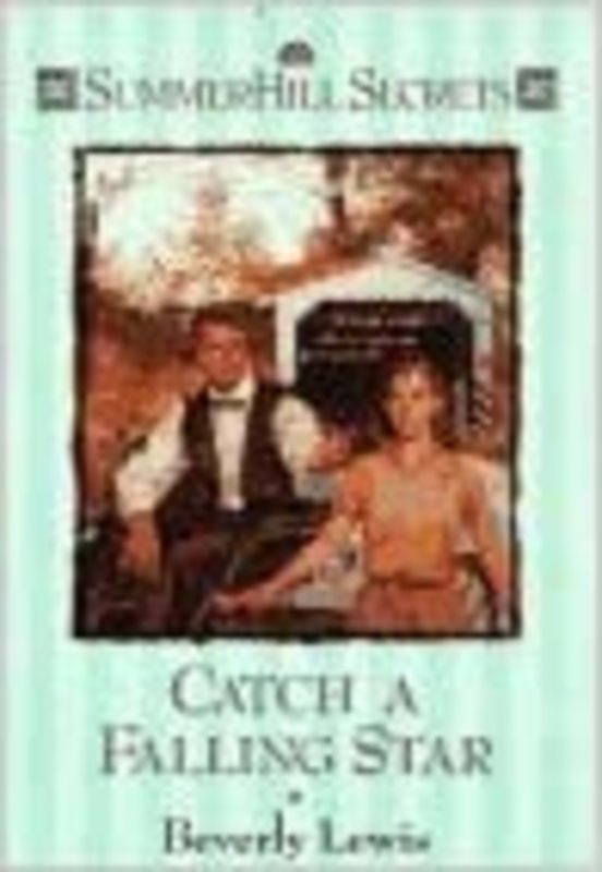 Book cover for "Catch a Falling Star" by Beverly Lewis