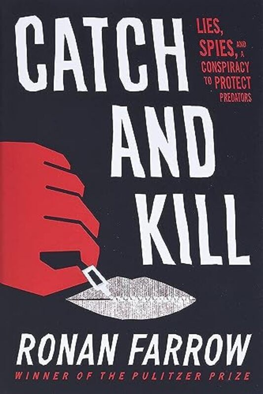 Book cover for "Catch and Kill" by Ronan Farrow