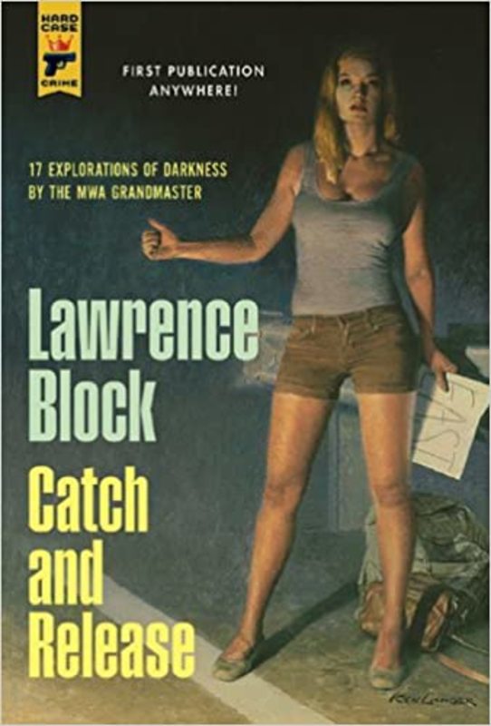 Book cover for "Catch and Release" by Lawrence Block