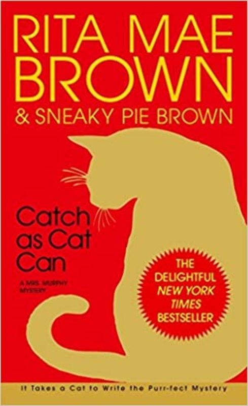 Book cover for "Catch as Cat Can" by Rita Mae Brown