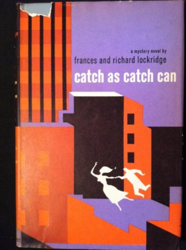 Book cover for "Catch as Catch Can" by Richard and Frances Lockridge