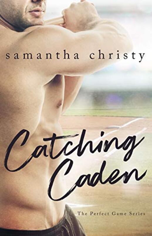 Book cover for "Catching Caden" by Samantha Christy