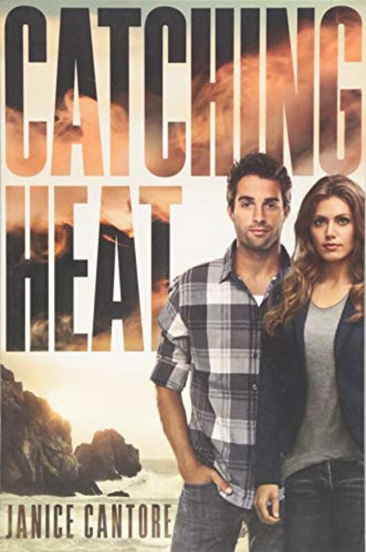 Book cover for "Catching Heat" by Janice Cantore