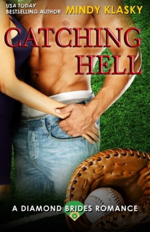 Book cover for "Catching Hell" by Mindy Klasky