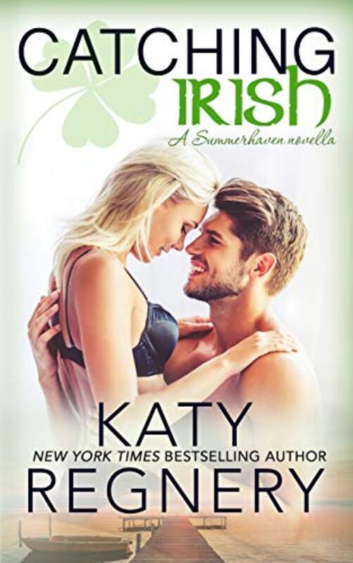 Book cover for "Catching Irish" by Katy Regnery