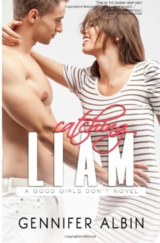 Book cover for "Catching Liam" by Gennifer Albin