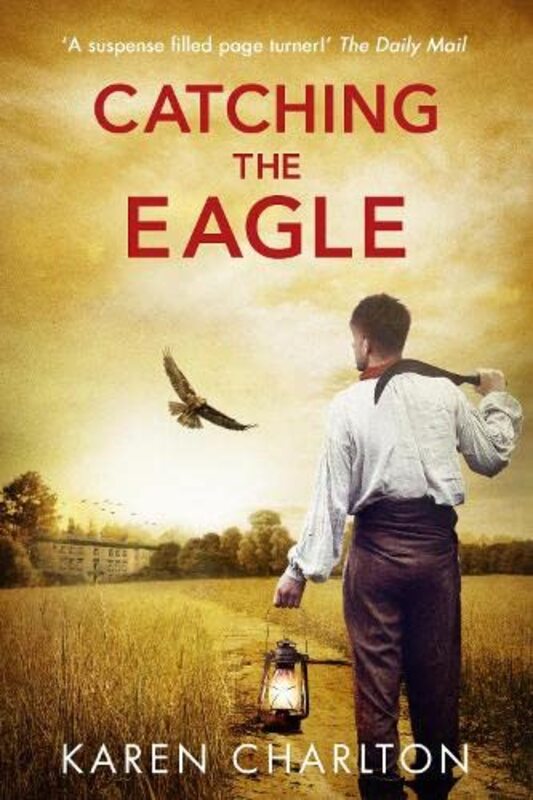 Book cover for "Catching the Eagle" by Karen Charlton