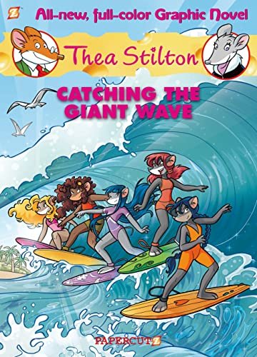 Book cover for "Catching the Giant Wave" by Thea Stilton