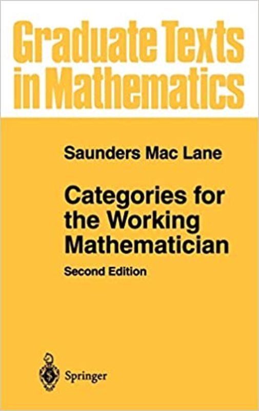 Book cover for "Categories for the Working Mathematician" by Saunders Mac Lane