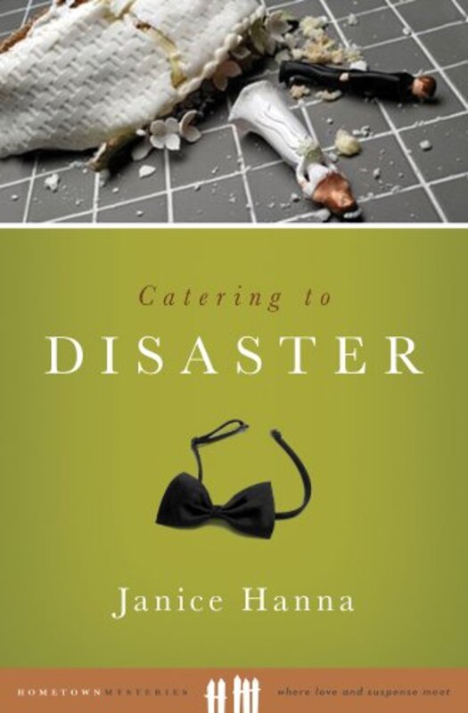 Book cover for "Catering to Disaster" by Janice Thompson