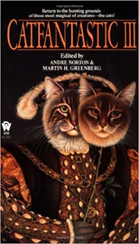 Book cover for "Catfantastic 3" by Andre Norton