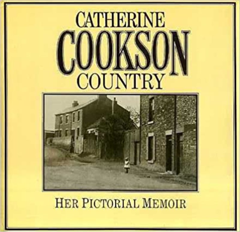 Book cover for "Catherine Cookson Country" by Catherine Cookson