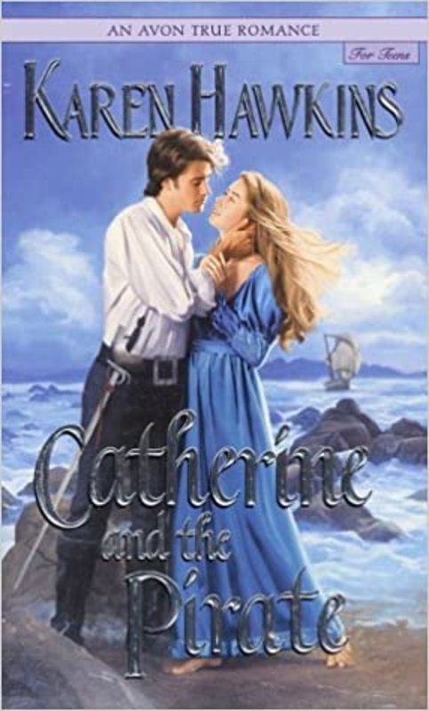 Book cover for "Catherine and the Pirate" by Karen Hawkins