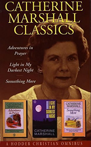 Book cover for "Catherine Marshall Classics Vol II" by Catherine Marshall