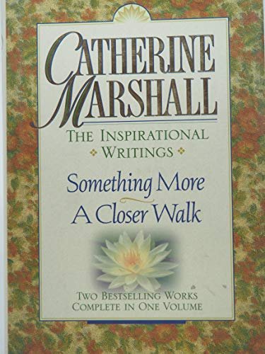 Book cover for "Catherine Marshall: The Inspirational Writings" by Catherine Marshall
