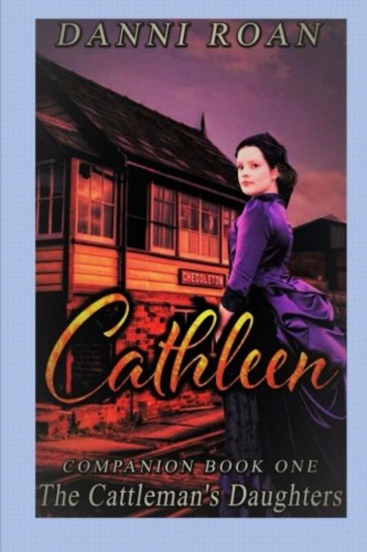Book cover for "Cathleen" by Danni Roan