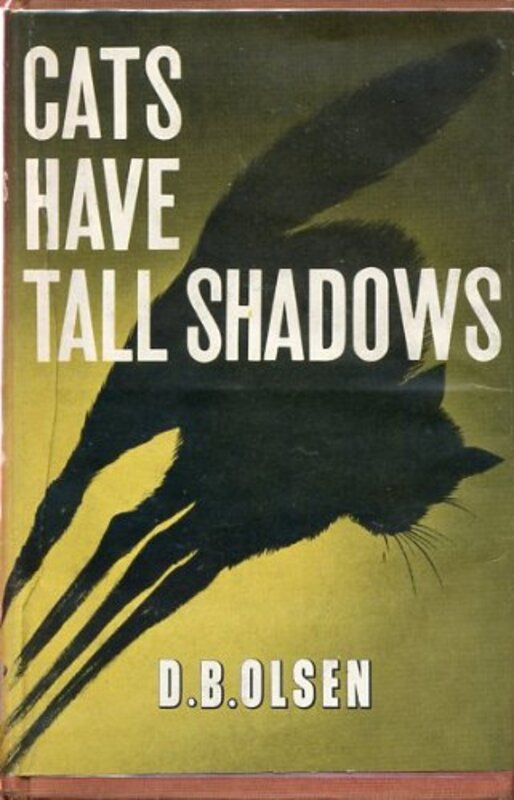 Book cover for "Cats Have Tall Shadows" by Dolores Hitchens
