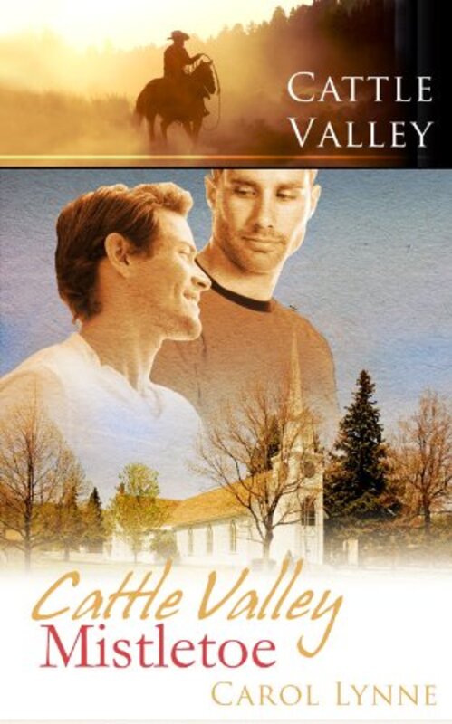 Book cover for "Cattle Valley Mistletoe" by Carol Lynne