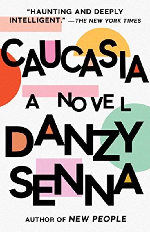 Book cover for "Caucasia" by Danzy Senna