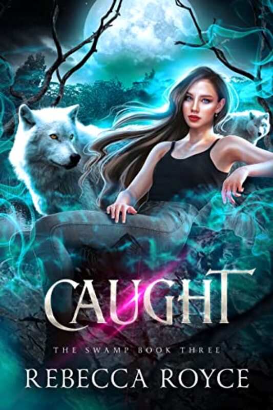 Book cover for "Caught" by Rebecca Royce