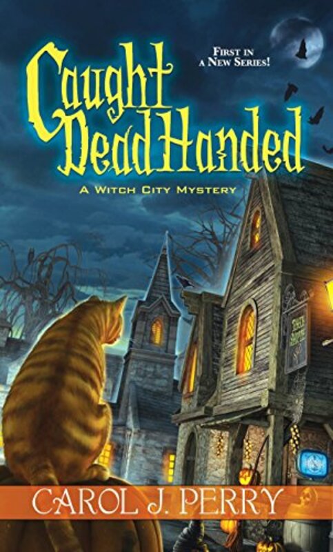 Book cover for "Caught Dead Handed" by Carol J Perry