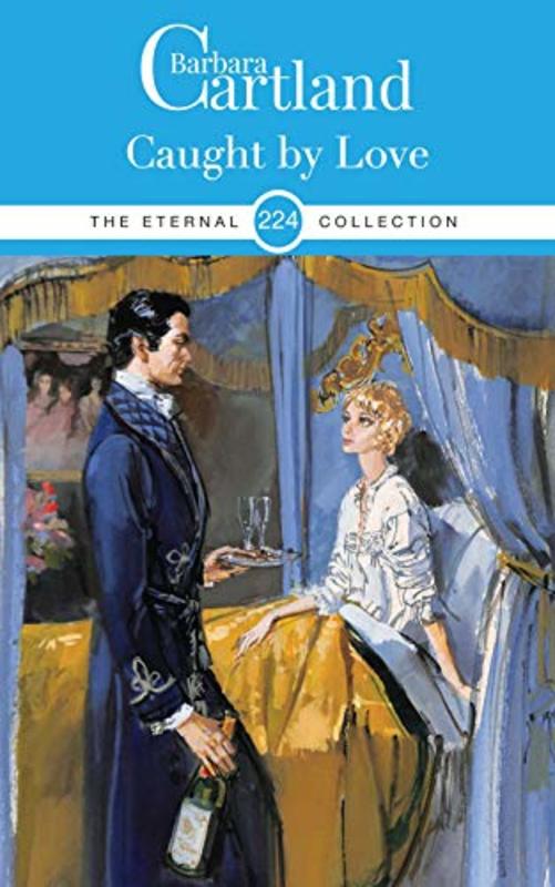 Book cover for "Caught by Love" by Barbara Cartland