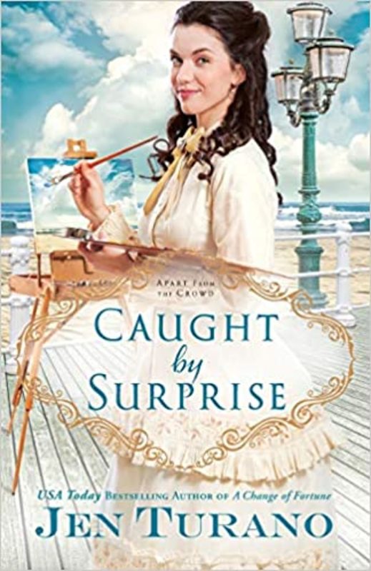 Book cover for "Caught by Surprise" by Jen Turano
