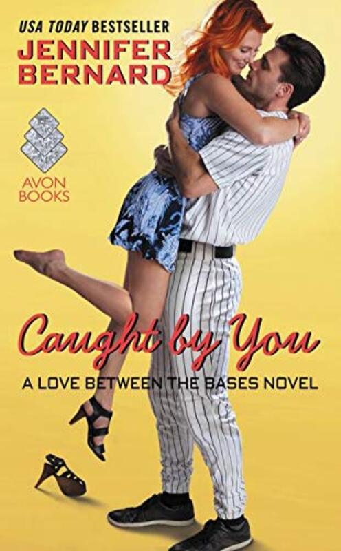 Book cover for "Caught by You" by Jennifer Bernard