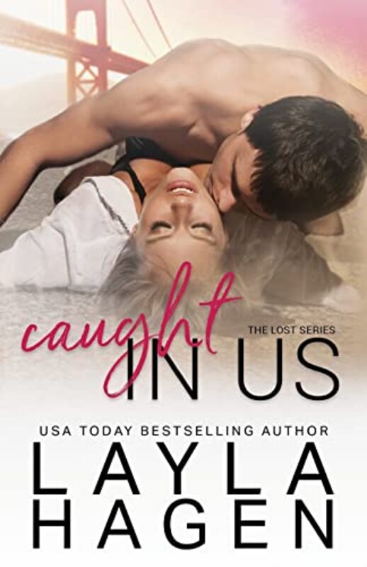 Book cover for "Caught in Us" by Layla Hagen