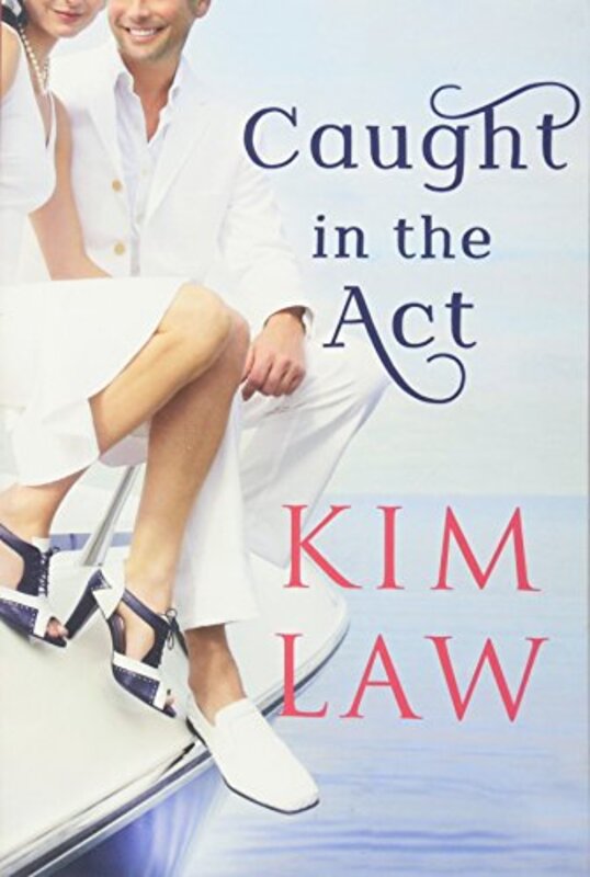 Book cover for "Caught in the Act" by Kim Law