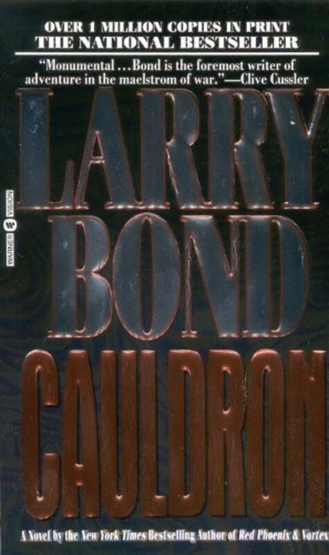 Book cover for "Cauldron" by Larry Bond