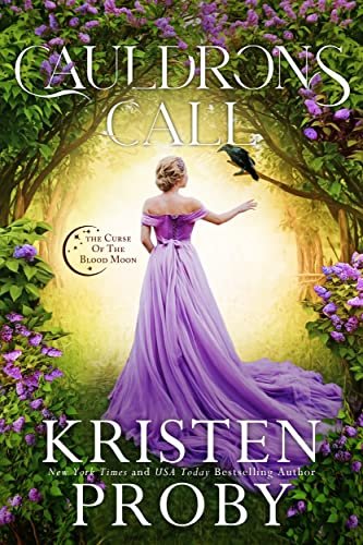 Book cover for "Cauldrons Call" by Kristen Proby
