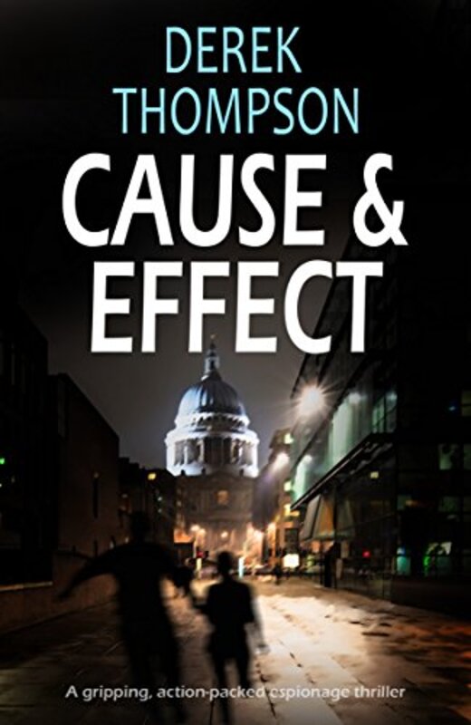 Book cover for "Cause and Effect" by Derek Thompson