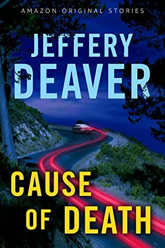 Book cover for "Cause of Death" by Jeffery Deaver