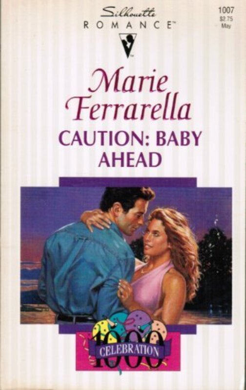 Book cover for "Caution: Baby Ahead" by Marie Ferrarella