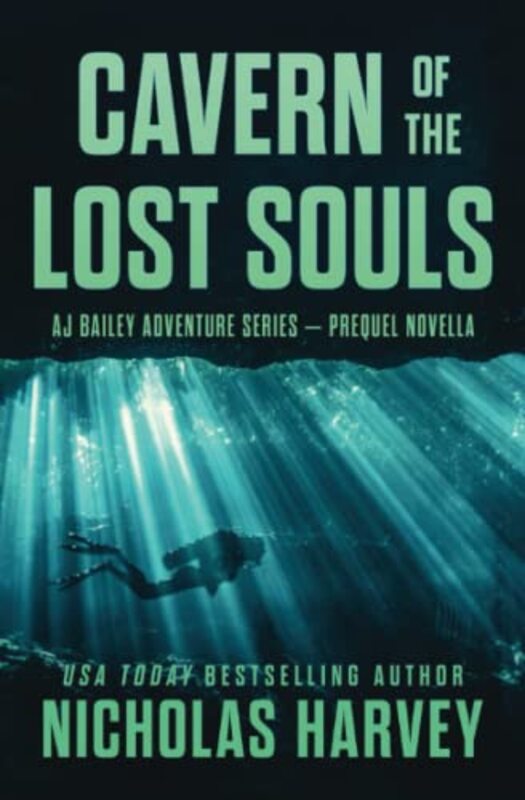 Book cover for "Cavern of the Lost Souls" by Nicholas Harvey
