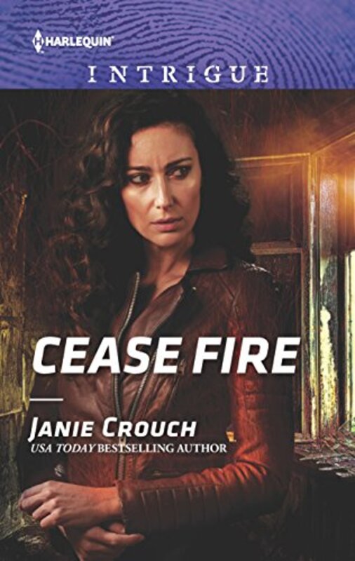 Book cover for "Cease Fire" by Janie Crouch