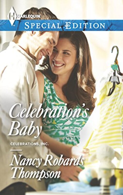 Book cover for "Celebration's Baby" by Nancy Robards Thompson
