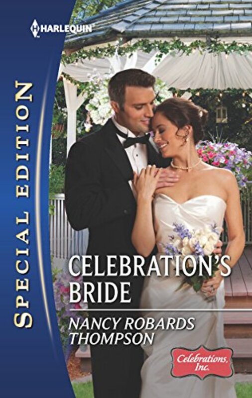 Book cover for "Celebration's Bride" by Nancy Robards Thompson