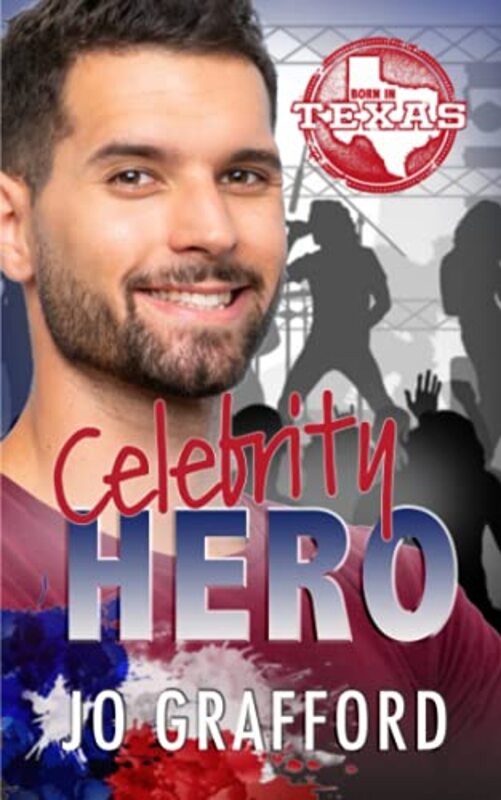 Book cover for "Celebrity Hero" by Jo Grafford