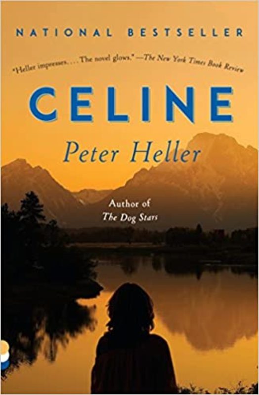 Book cover for "Celine" by Peter Heller
