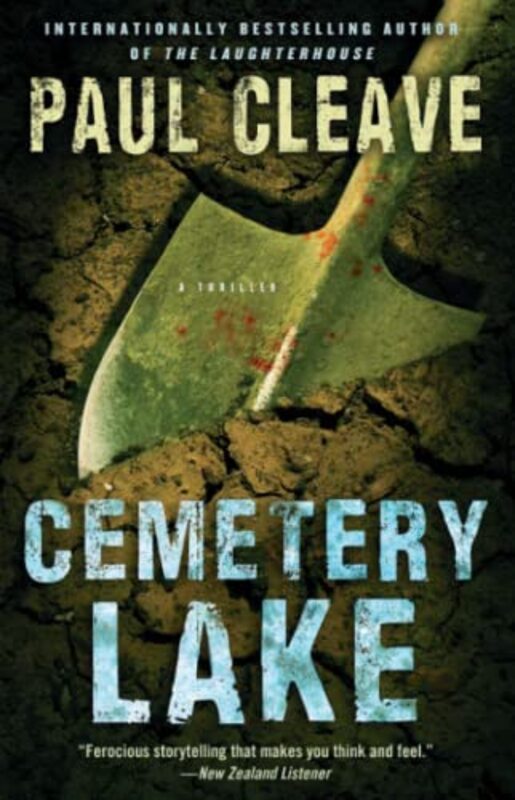 Book cover for "Cemetery Lake" by Paul Cleave