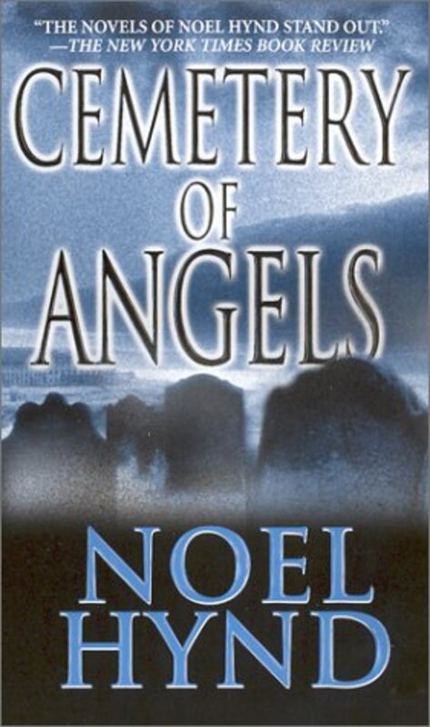 Book cover for "Cemetery Of Angels" by Noel Hynd