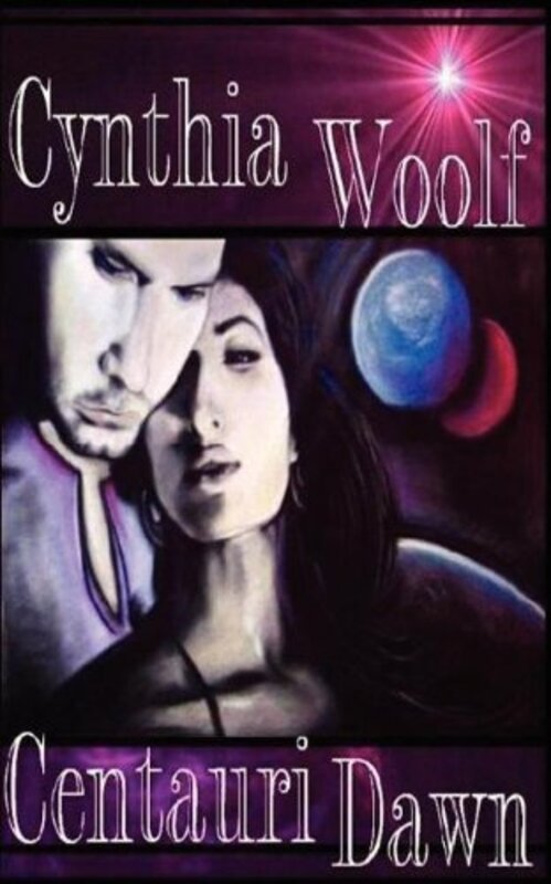 Book cover for "Centauri Dawn" by Cynthia Woolf