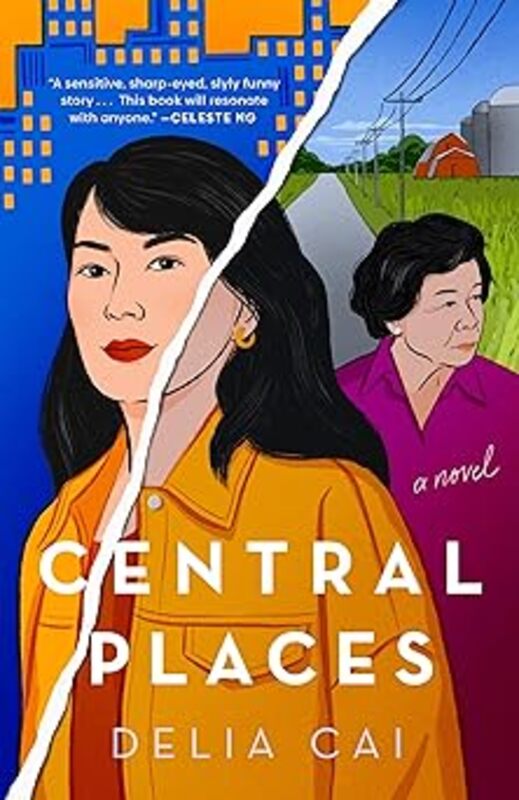 Book cover for "Central Places" by Delia Cai