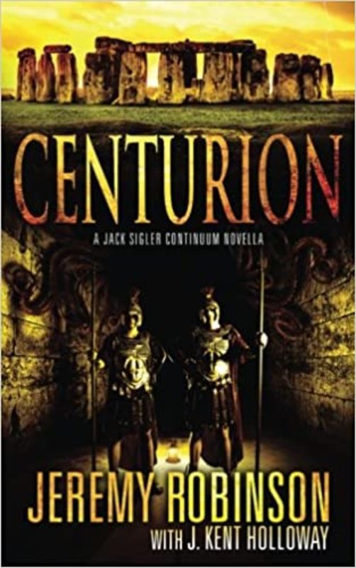 Book cover for "Centurion" by Jeremy Robinson