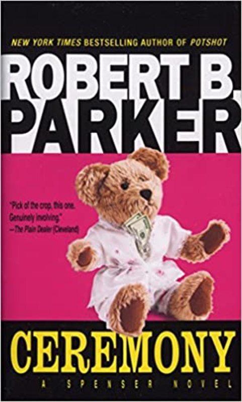 Book cover for "Ceremony" by Robert B Parker