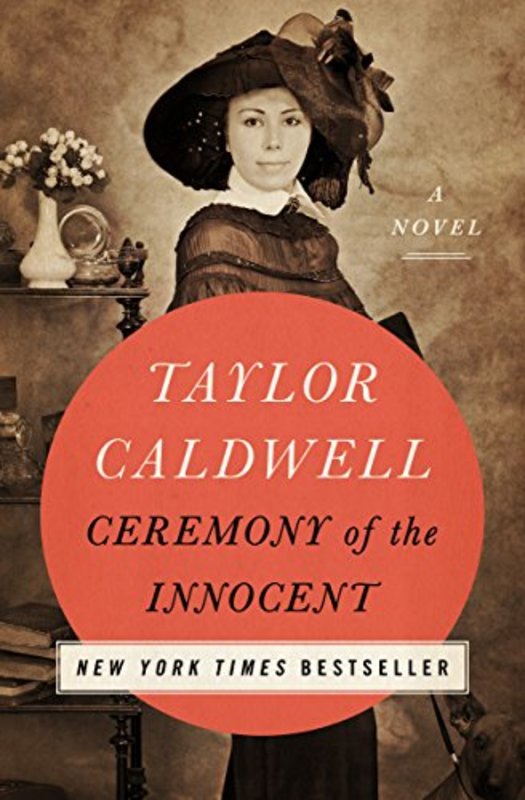 Book cover for "Ceremony of the Innocent" by Taylor Caldwell