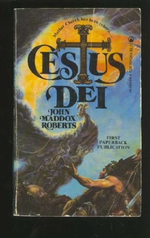 Book cover for "Cestus Dei" by John Maddox Roberts