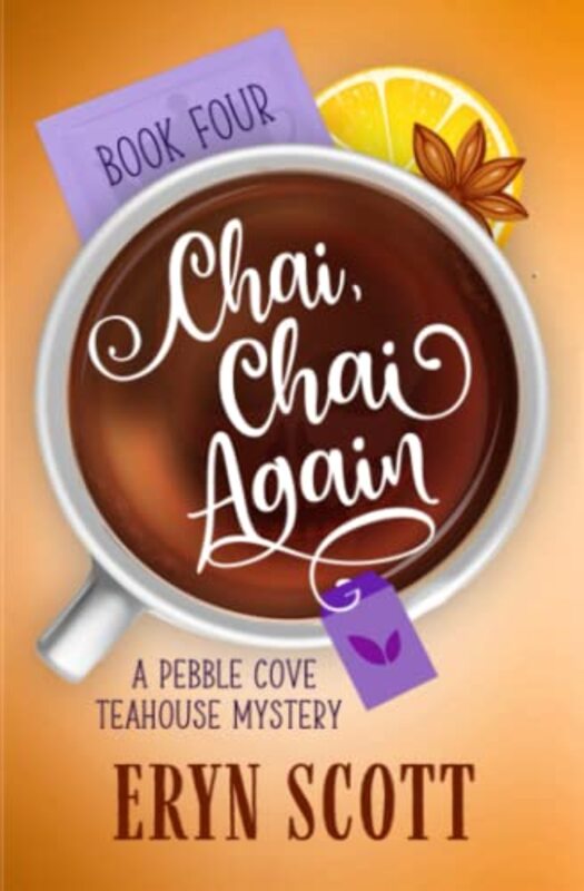 Book cover for "Chai, Chai Again" by Eryn Scott